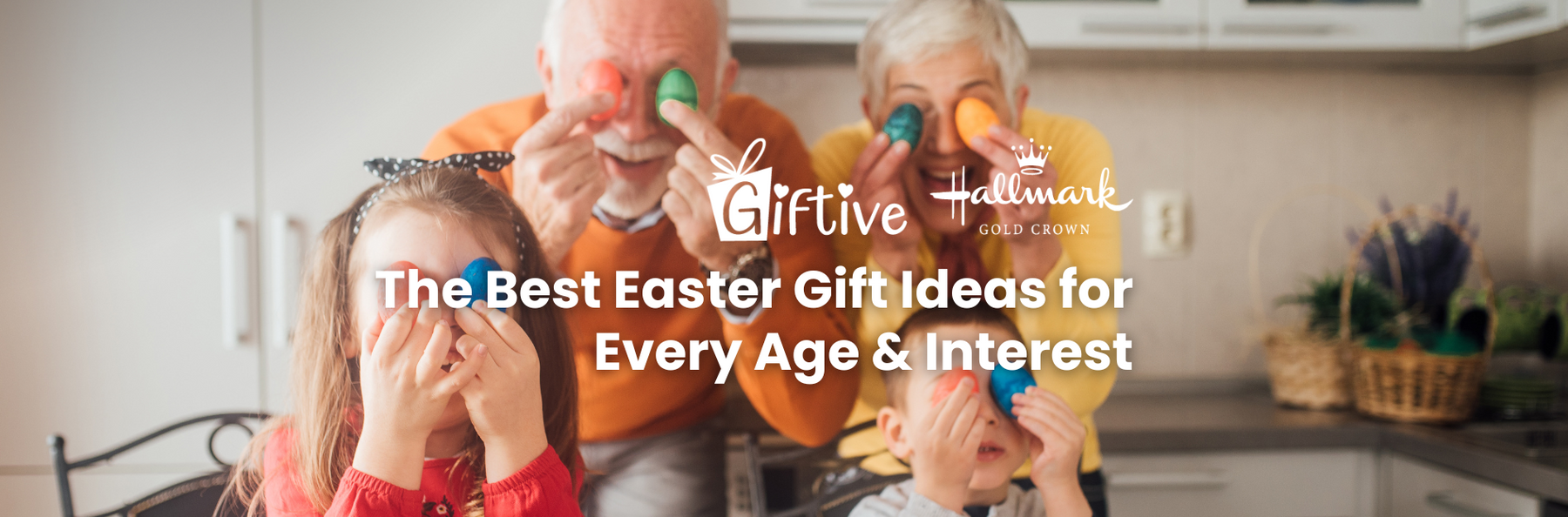 The Best Easter Gift Ideas for Every Age and Interest
