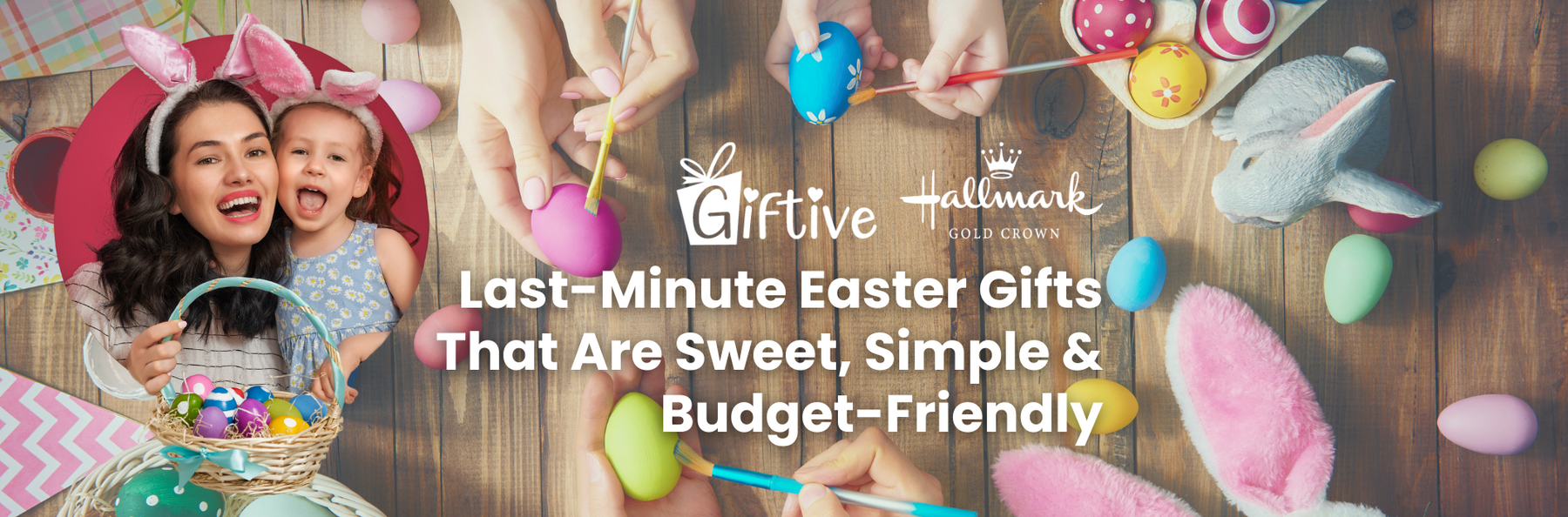 The Best Easter Gift Ideas for Every Age and Interest