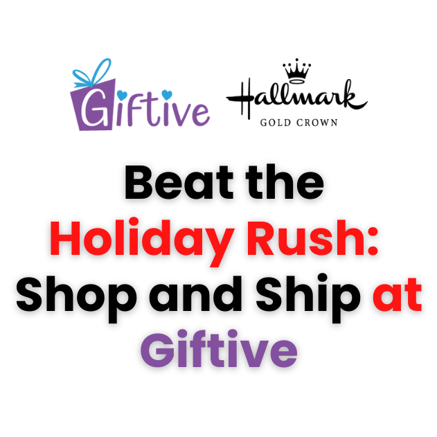 Christmas Shipping Deadlines Are Here—Shop and Ship Today at Giftive!