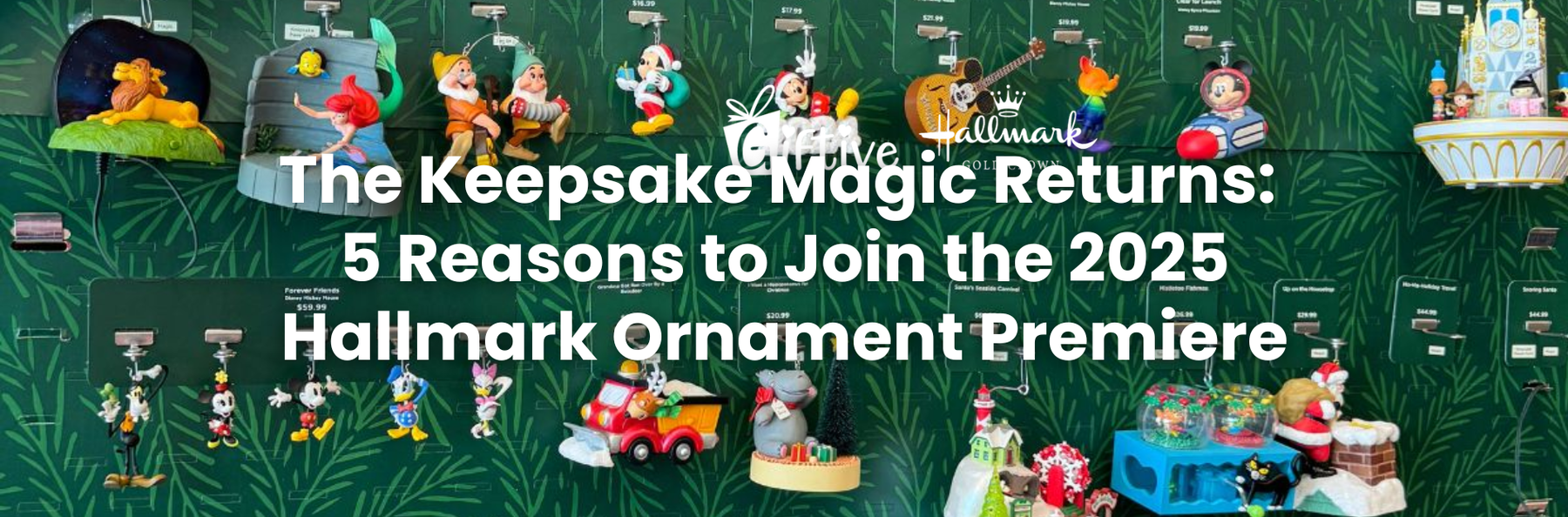 5 Reasons to Join the 2025 Hallmark Ornament Premiere