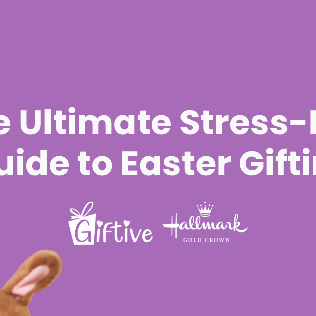 The Ultimate Stress-Free Guide to Easter Gifting