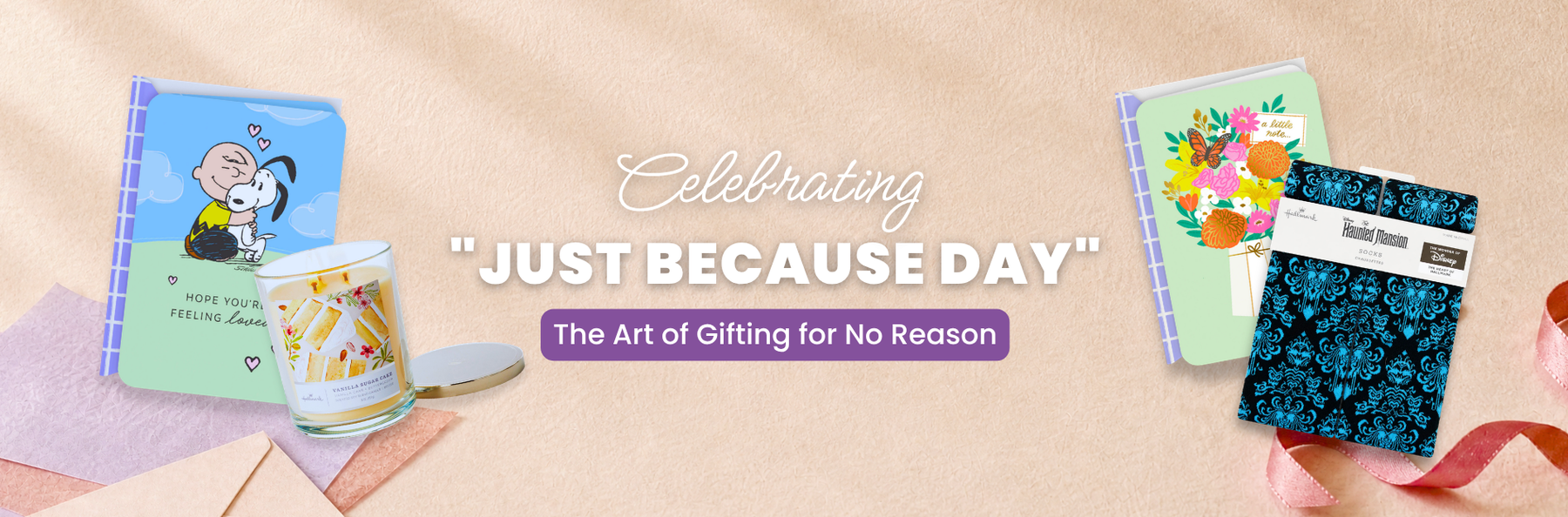 Celebrating "Just Because Day" (August 27): The Art of Gifting for No Reason