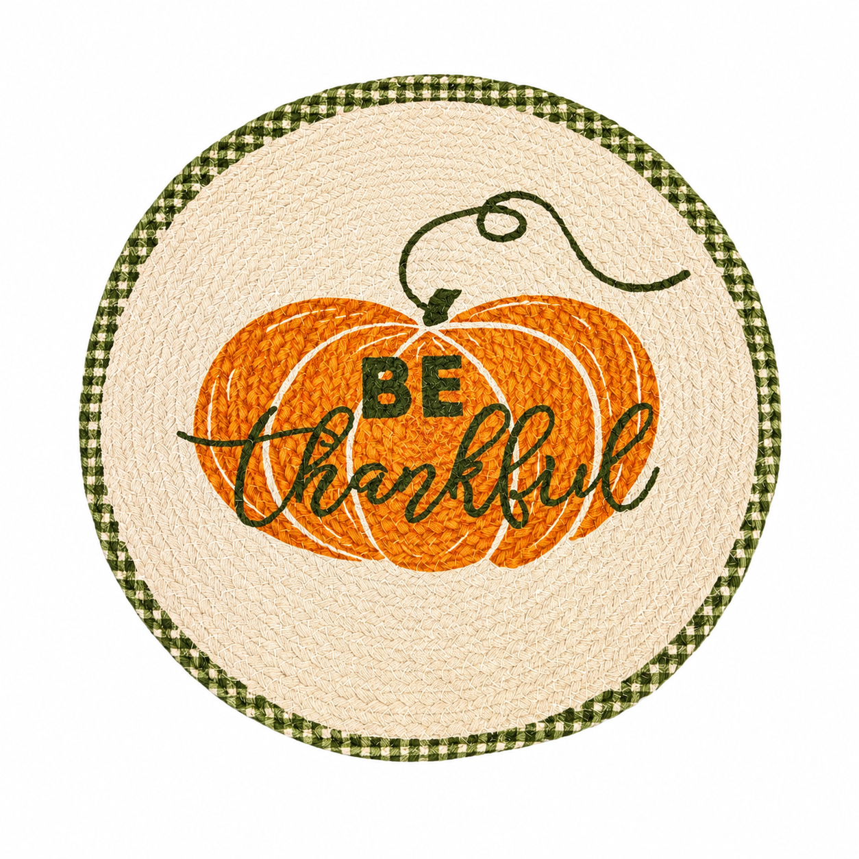Harvest Collection "Be Thankful" Round Braided Placemat