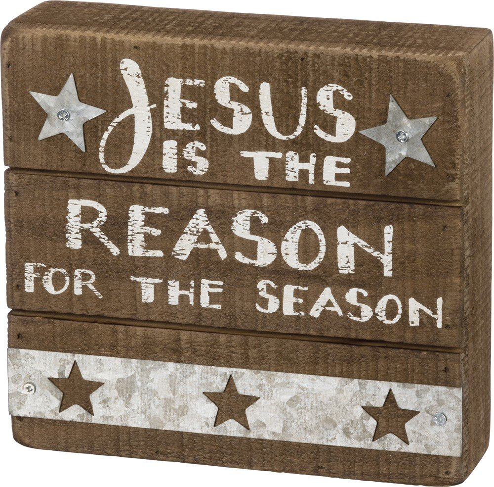 Primitives by Kathy Slat Box Sign, Jesus is The Reason for The Season