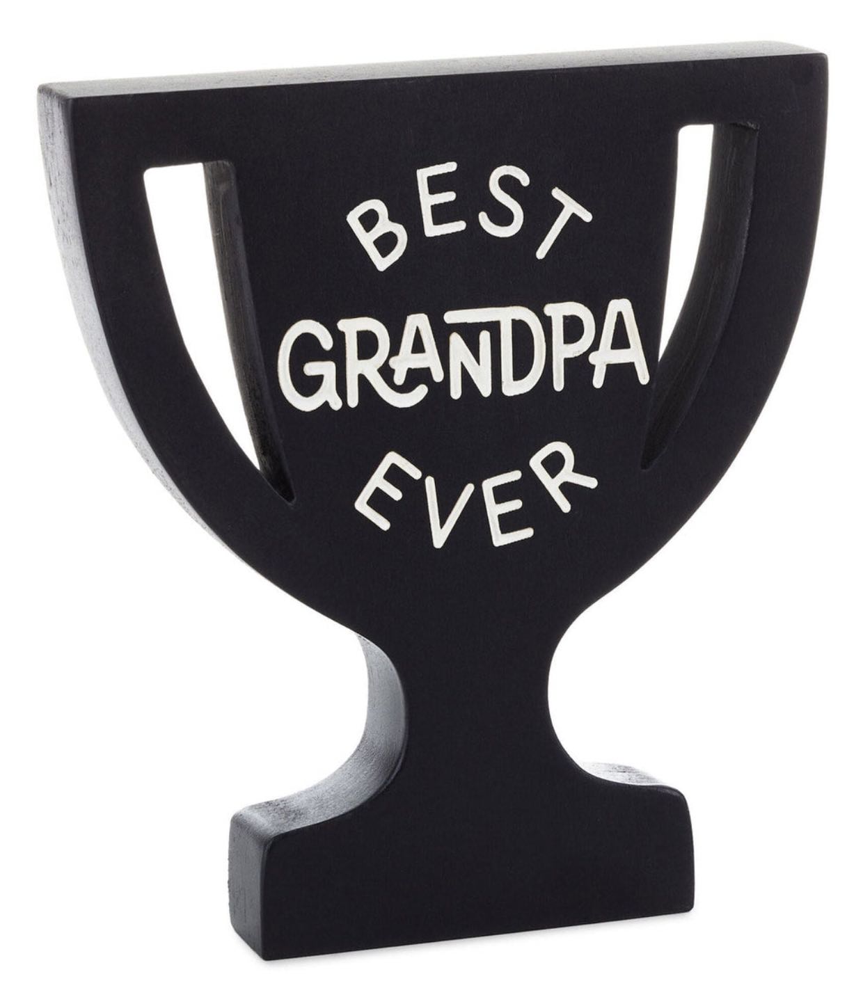 Best Grandpa Ever Trophy-Shaped Quote Sign, 5.3x6
