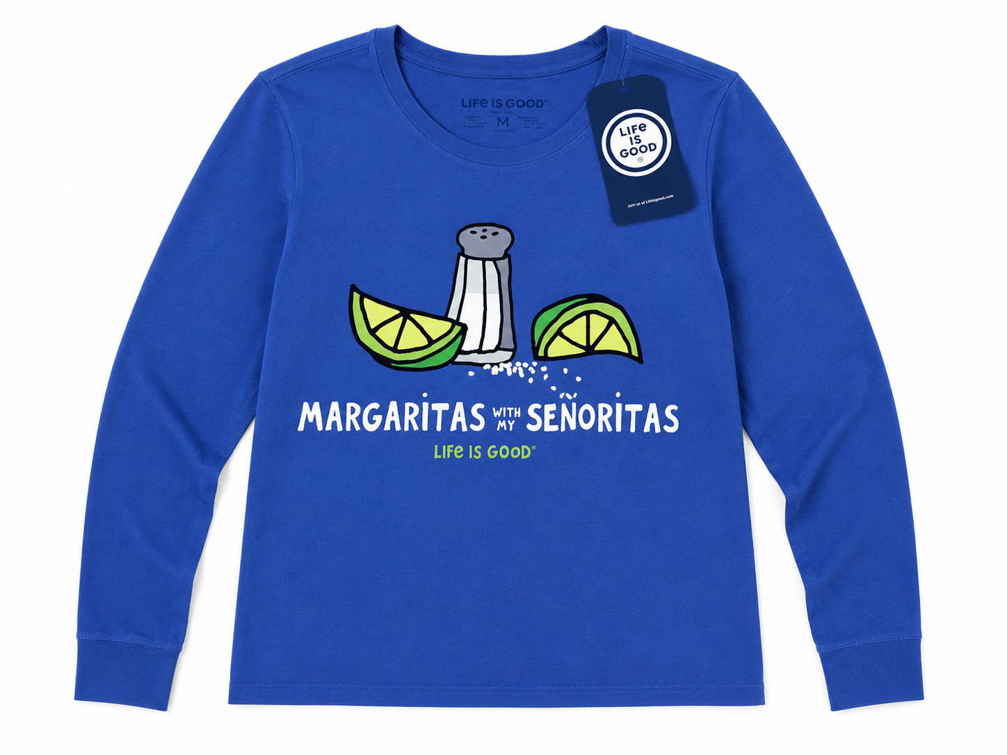 Large Life is Good "Margaritas With My Senoritas" Women's Blue Long Sleeve T-Shirt