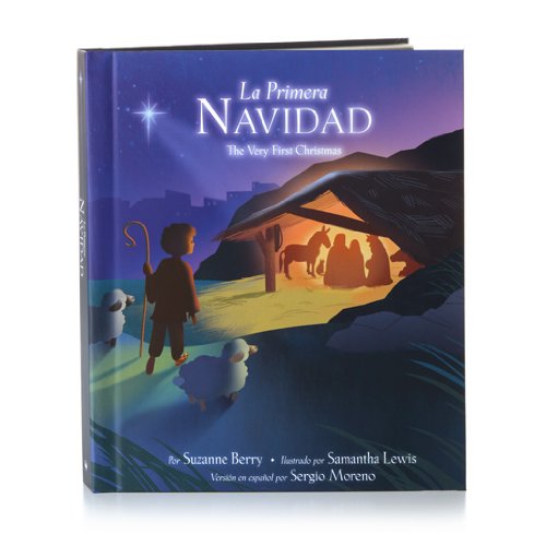 La Primera Navidad “The Very First Christmas”