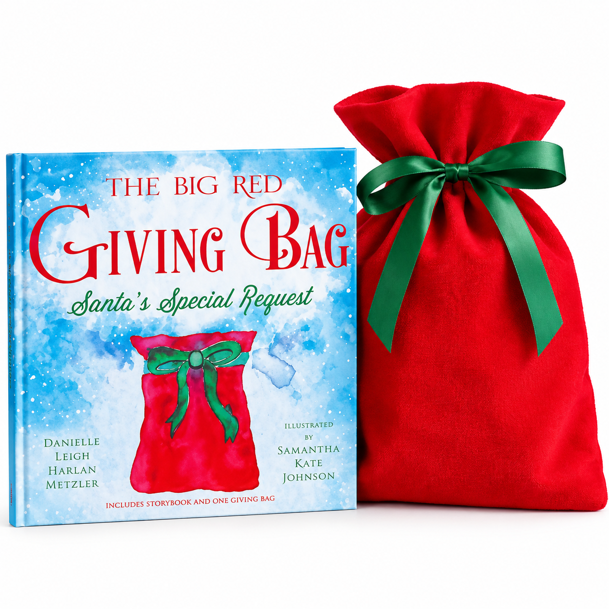 The Big Red Giving Bag: Santa's Special Request Children's Christmas Storybook