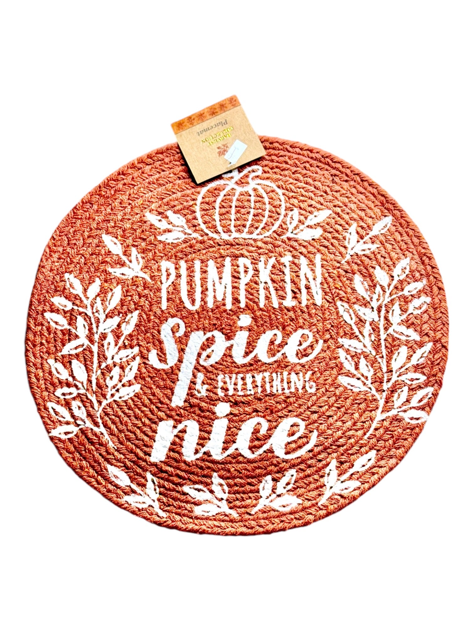 Pumpkin Spice and Everything Nice Orange Placemat