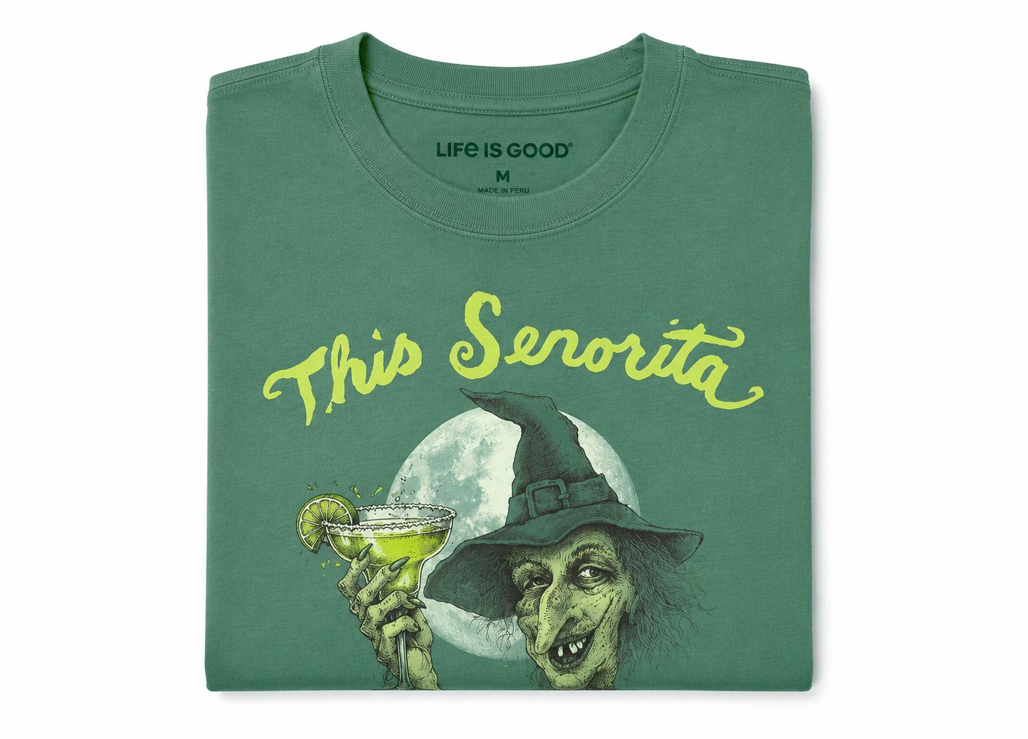 "This Senorita Needs a Margarita" Life is Good Halloween T-Shirt