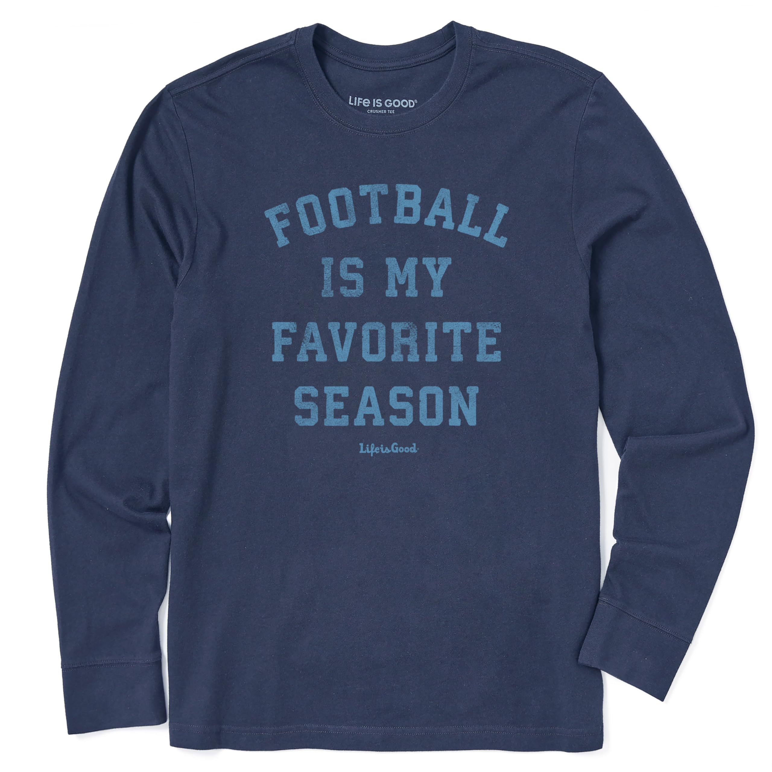 Life is Good Men's Crusher Tee, Long Sleeve Cotton Graphic T-Shirts, Football is My Favorite Season Darkest Blue