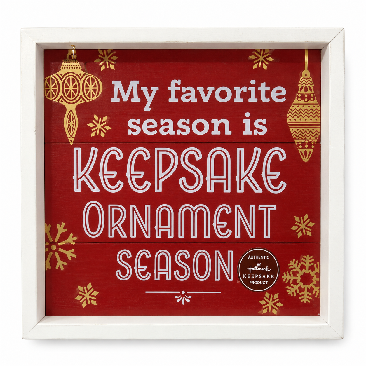 "My Favorite Season is Keepsake Ornament Season" Hallmark Shadow Box Wood Frame Sign