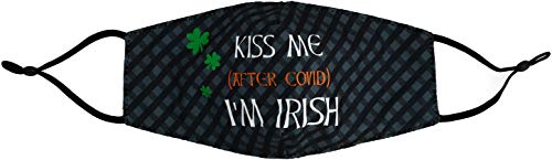 Kiss Me (After Covid) I'm Irish Reusable Face Mask
